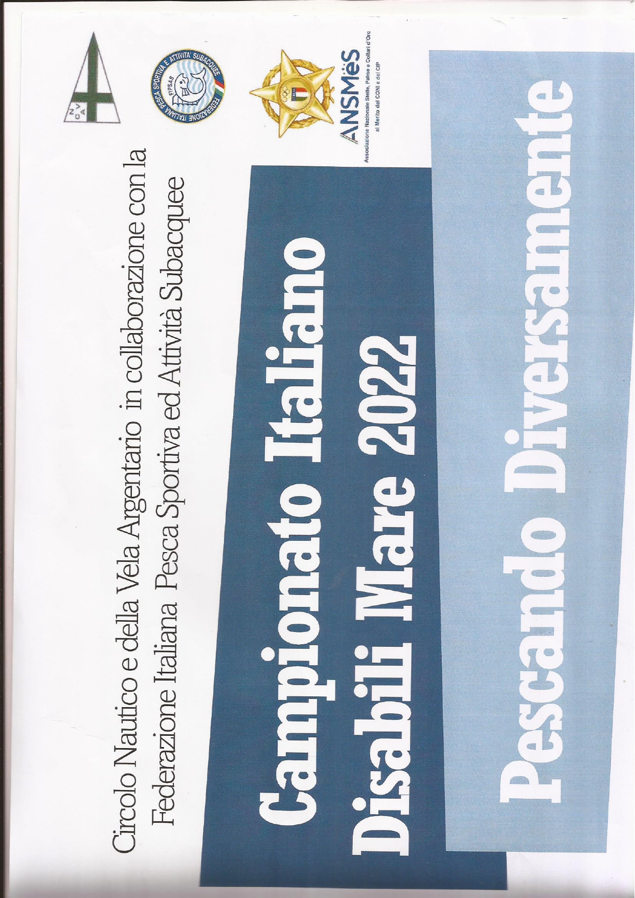 “PESCANDO DIVERSAMENTE” CAMPIONATO ITALIANO DISABILI -MARE 2022 In data  1/2 ottobre 2022 il  Comitato Provinciale ANSMeS DI Grosseto  ha patrocinato il  Campionati Italiano  Disabili Mare 2022 "Pescando diversamente" Sono state due giornate intense e piene di lavoro ma indimenticabili. Si sono presentati all'imbarco  i concorrenti della gara di Canna da natante affidati  alle capaci  mani  dei manovratori  della gru  del comandante Pietro Capitani  del porto di Cala Galera. Iniziato l'imbarco  e  raggiunta la zona di pesca  al ridosso  dell'isolotto di Porto Ercole  gli atleti pescatori  gareggiavano a chi avrebbe preso più pesci. Fabio Coscia  con 1535 punti  ha vinto la gara sull' azzurro Giovanni Bottazzi e terzo posto ottenuto da  Luca Folliero. Presso il circolo  del Club House del Circolo Nautico e della vela  di Cala Galera  si sono svolte le premiazioni. alla presenza del vice sindaco  di Monte Argentario  Erasmo Quodam  Vincenzo, dell'ammiraglio Daniele Busetto, del presidente regionale  Fipsas Massimo Covetti e la medaglia d'oro paralimpica CHIARA SABATINI. La targa della nostra associazione di Grosseto  è andata al commissario tecnico  Franco Bisi per la sua continua attività sul tema della  Disabilità. Un grande applauso agli Atleti e ai loro numerosi Tutor, oltre 60.  Ringraziamenti graditi alla nostra Associazione da parte dei presenti, primo tra tutti il   Presidente provinciale Fipsas,  per il patrocinio concesso e per la targa Ansmes consegnata.